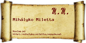 Mihályko Miletta névjegykártya